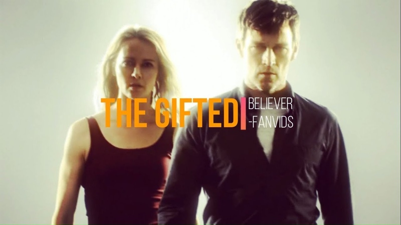 The Gifted || Believer